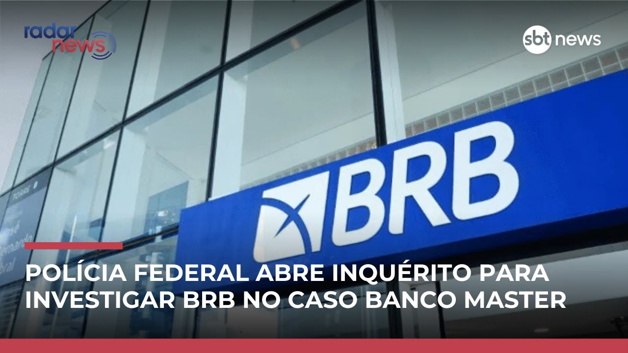 PF abre inquérito para investigar BRB por suspeitas de gestão fraudulenta | #RadarNews