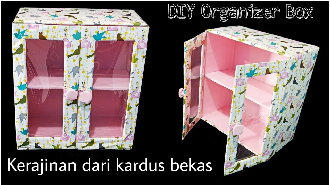Kerajinan dari kardus bekas - Kotak penyimpanan serbaguna - DIY organizer box