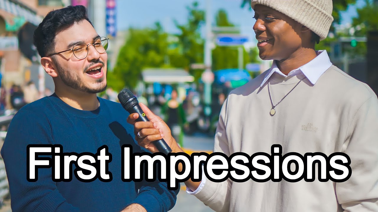 What Is Your First Impressions Of Korea?