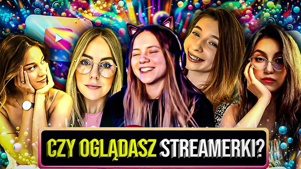 OGLĄDANIE STREAMEREK TO WSTYD?