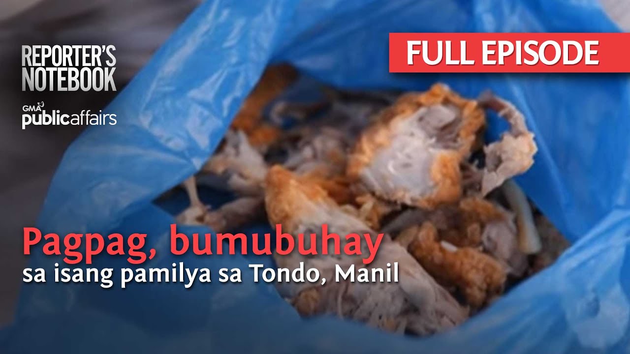 Pagpag, bumubuhay sa isang pamilya sa Tondo, Manila (Full Episode) | Reporter's Notebook
