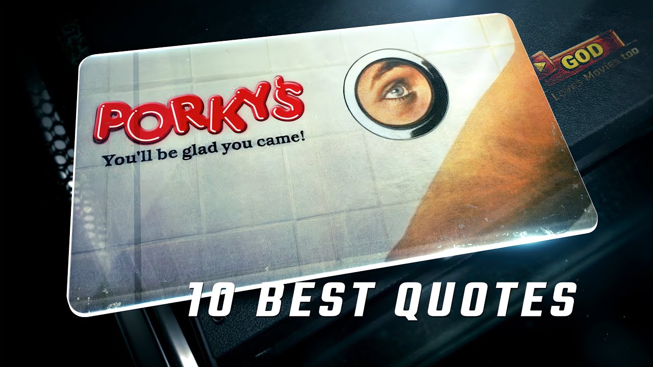 Porky's 1981 | 10 Best Quotes