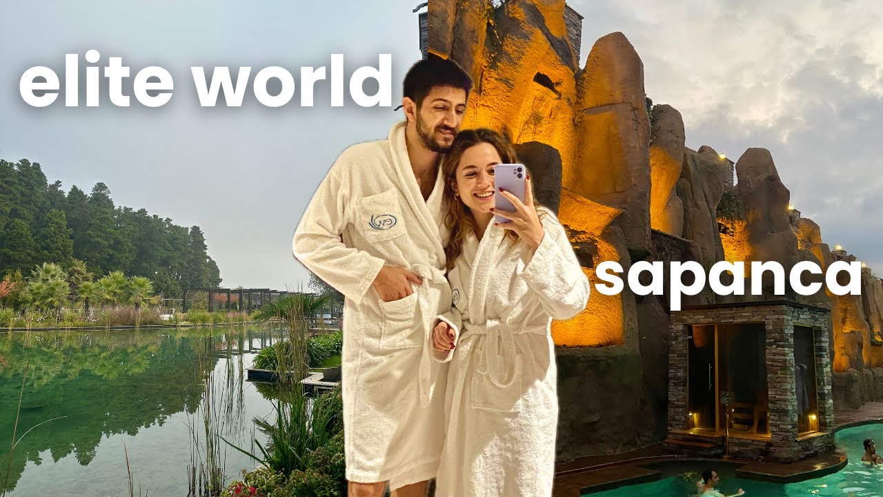 ELİTE WORLD SAPANCA |  İstanbul'a yakın 5 yıldızlı dinlenme oteli, spa ve yemeklerini denedik!