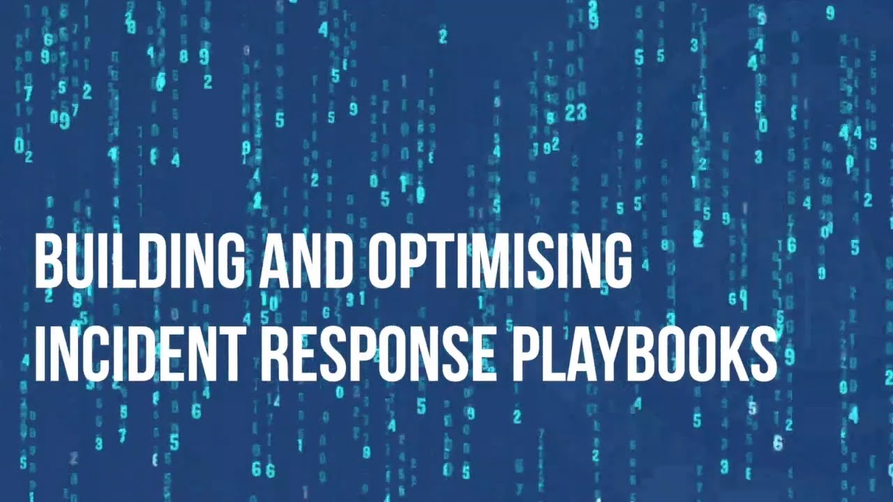 NCSC Assured Building and Optimising Incident Response Playbooks Training Course Feedback Video
