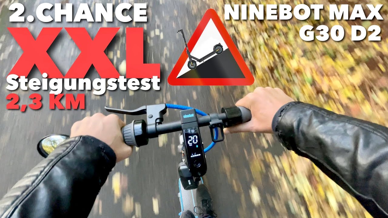 2. Chance im XXL Steigungstest für den Ninebot Max G30D2 - 2,3 km Bergauf, schafft er es endlich ?