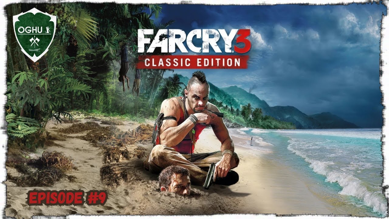 Газовый парк Northview и встречайте Цитру | Far Cry 3 Classic Edition #9