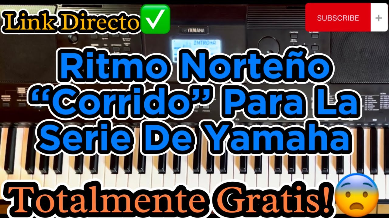 Ritmo Norteño ''Corrido'' Para La Serie De Yamaha Totalmente Gratis!