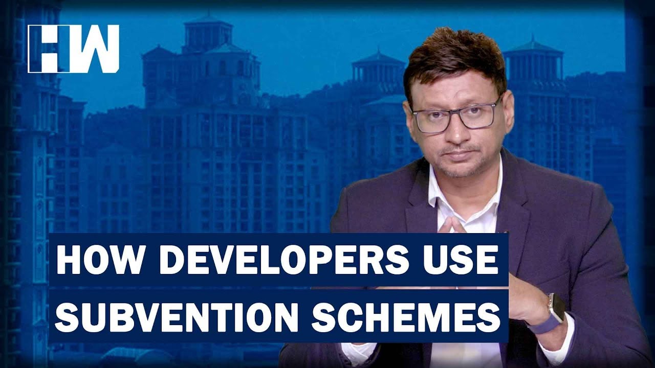 How developers use Subvention schemes to take banks & buyers for a ride?
