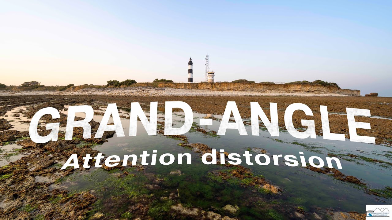 Comment photographier avec le grand-angle? | Photographie de paysage