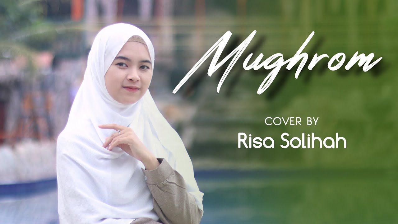Mughrom - Cover Risa Solihah | ANDI WARISNO