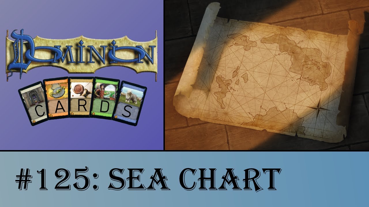 Dominion Cards 125 - Sea Chart