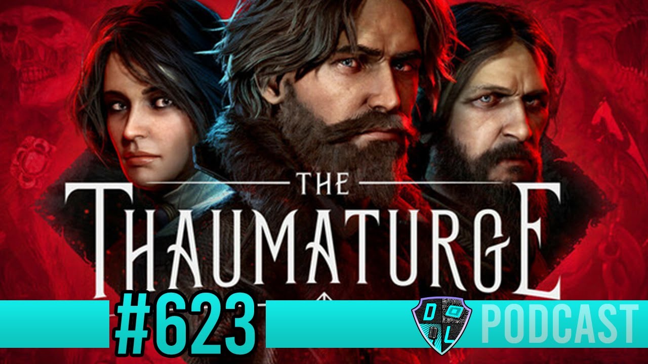 The Thaumaturge, Control - DLG Podcast #623
