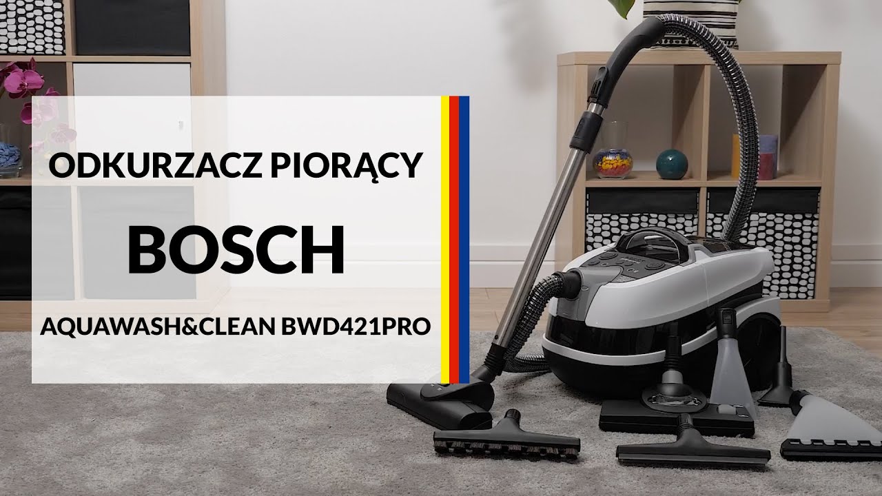 Odkurzacz piorący Bosch AquaWash&Clean BWD421PRO &ndash; dane techniczne &ndash; RTV EURO AGD