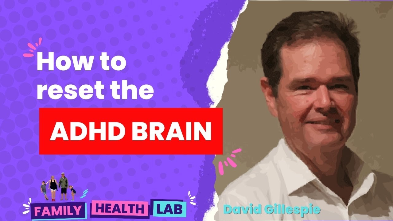ADHD BRAIN: How our Brains are Hijacked by Screens, Stress & Addictive Foods | David Gillespie