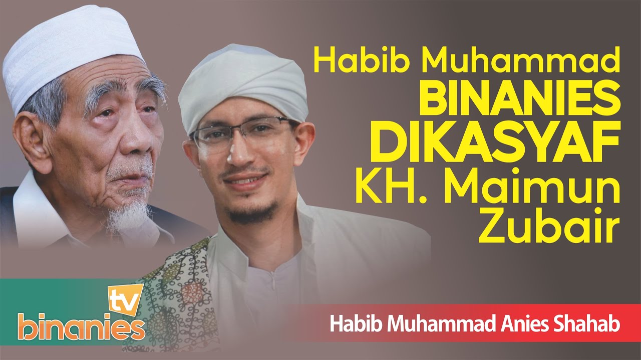 Habib Muhammad Bin Anies Dikasyaf Mbah Maimun Zubair
