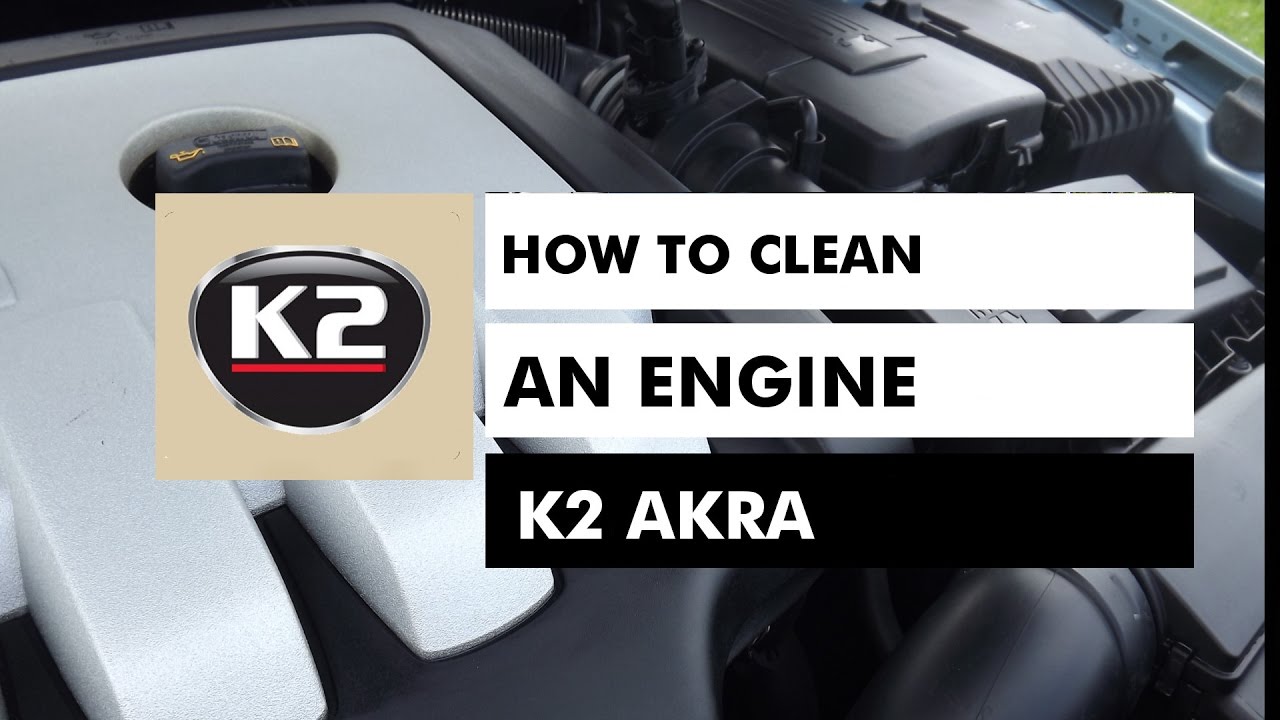 HOW TO CLEAN AN ENGINE & TOOLS - K2 AKRA