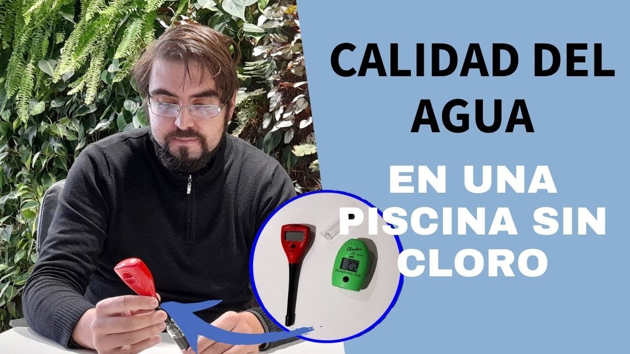 Parámetros de la calidad del agua de las piscinas naturales