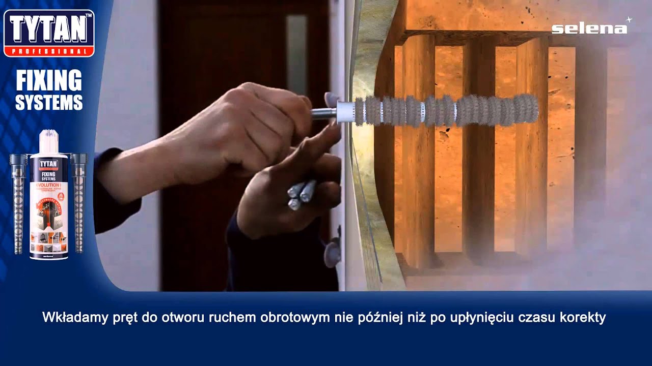 Prezentacja zastosowanie Kotwa chemiczna Evolution I Selena Tytan Professional