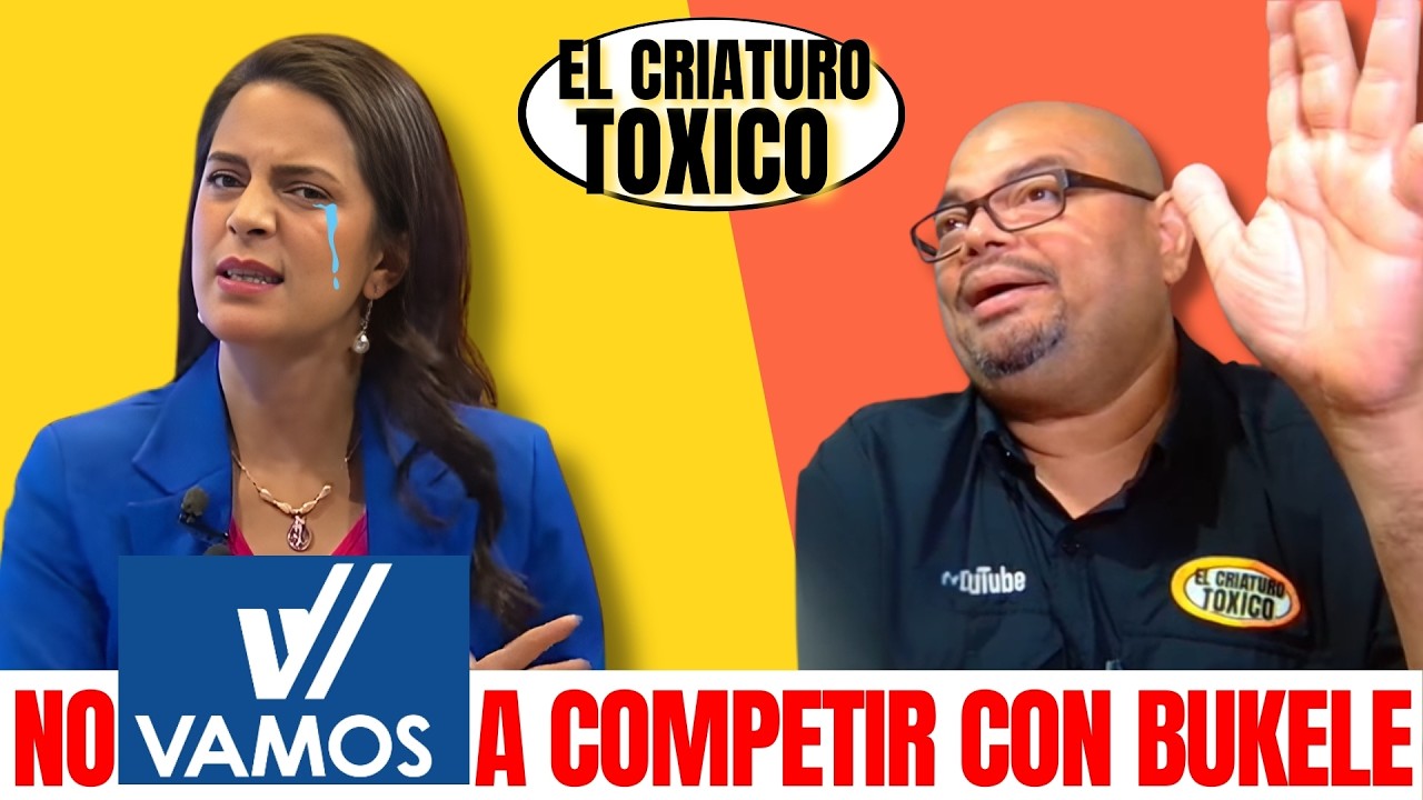 Las de VAMOS ya SIENTEN la TASTASIADA que le va pegar BUKELE.