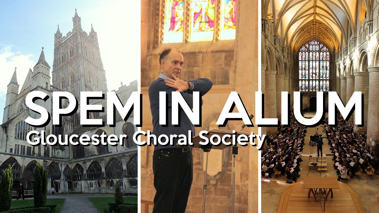 SPEM IN ALIUM | Gloucester Choral Society | 2014