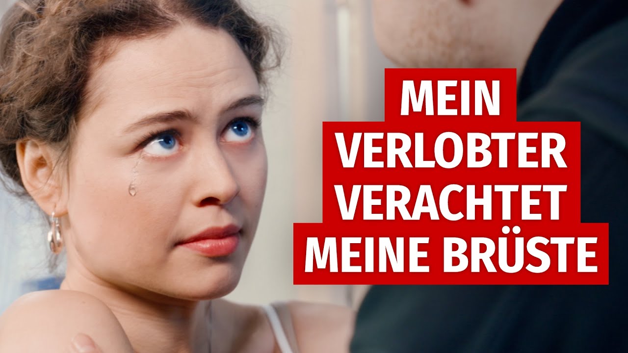Mein Verlobter verachtet meine Brüste