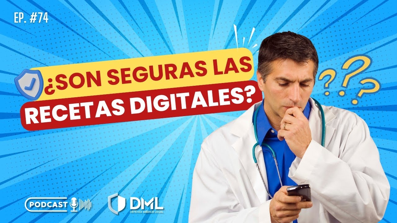 RECETA ELECTRÓNICA: Todo lo que los médicos deben saber