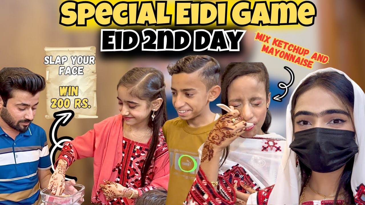 Eid ke 2nd Day Hui Grand Eid Dawat🥰🤍|| Eidi ke liye Special Unique Game😇|| Thapar Khao Eidi Lejao🤣