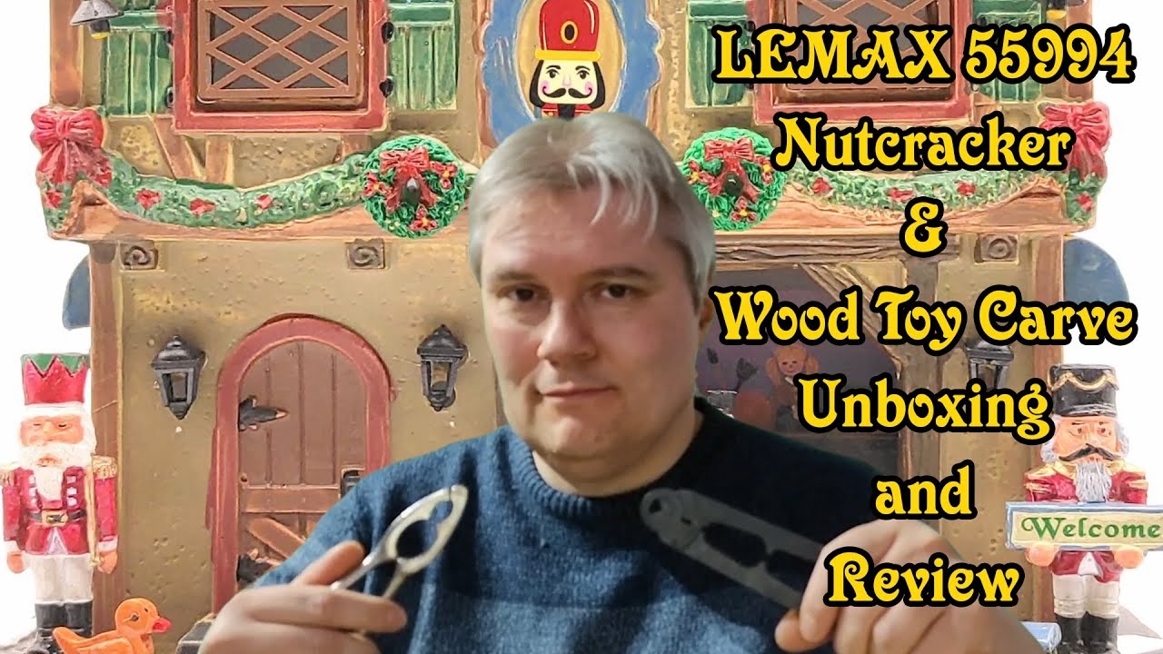 LEMAX 55994 - Nutcracker & Wood Toy Carve - Unboxing and Full Review