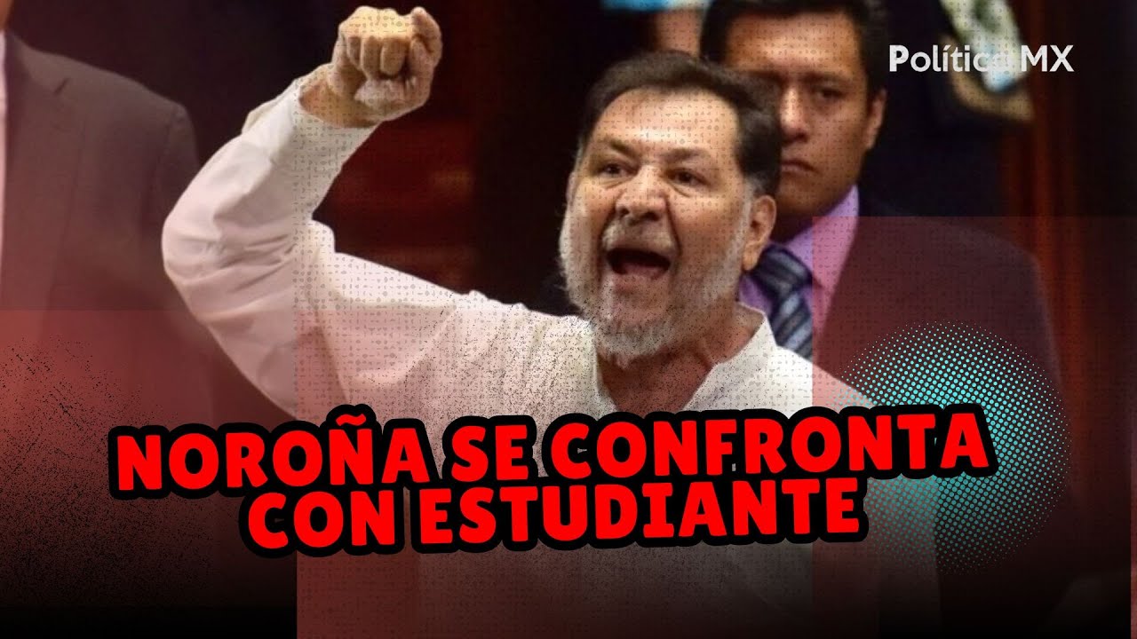 Estudiante cuestiona a Noroña y el legislador explota