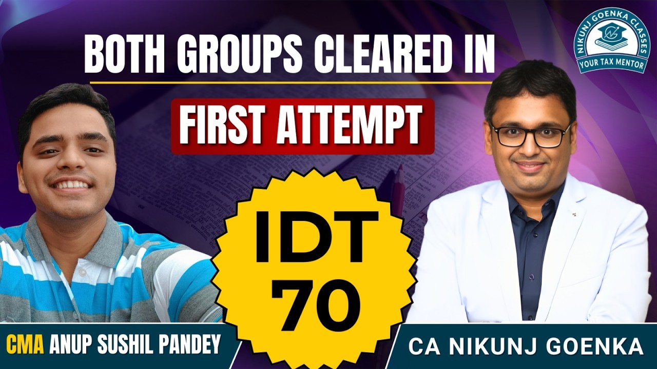 Interaction with CMA Anup Pandey | Both Groups cleared | 1st Attempt | 70 in IDT| CA NIKUNJ GOENKA