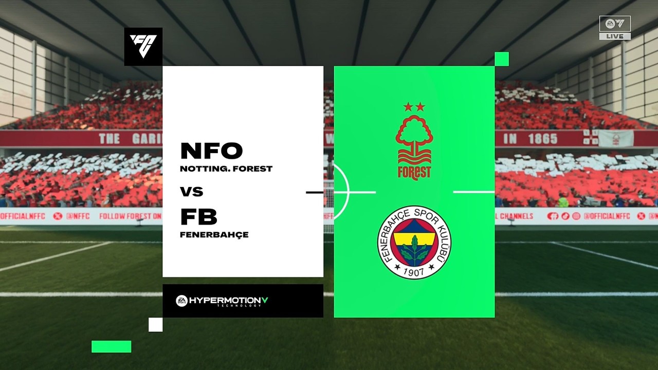 EA Sports FC 26 | Nottingham Forest vs Fenerbahce - UEFA Europa League | Gameplay PS5