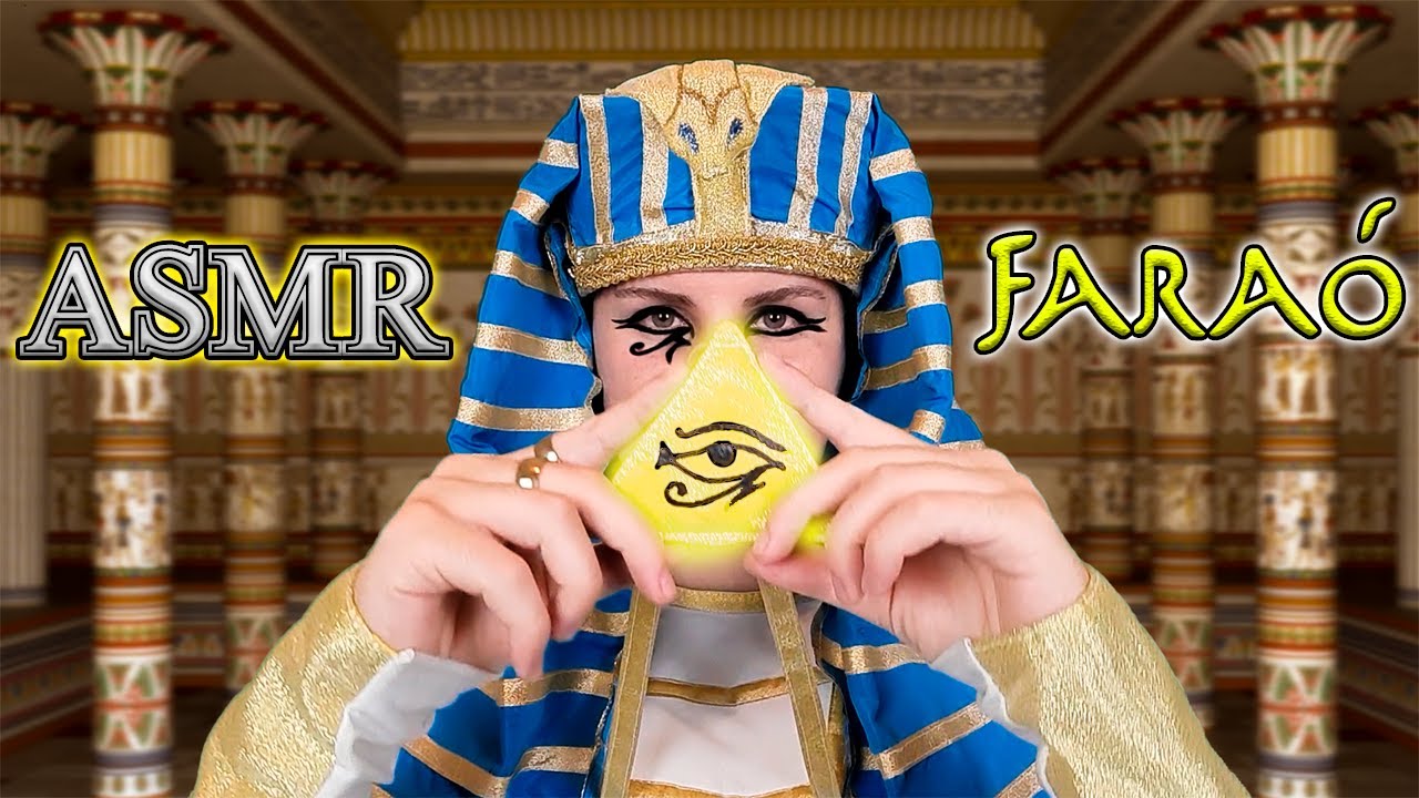 VOC&Ecirc; ENSINANDO ASMR PRO FARA&Oacute; NO EGITO ANTIGO!