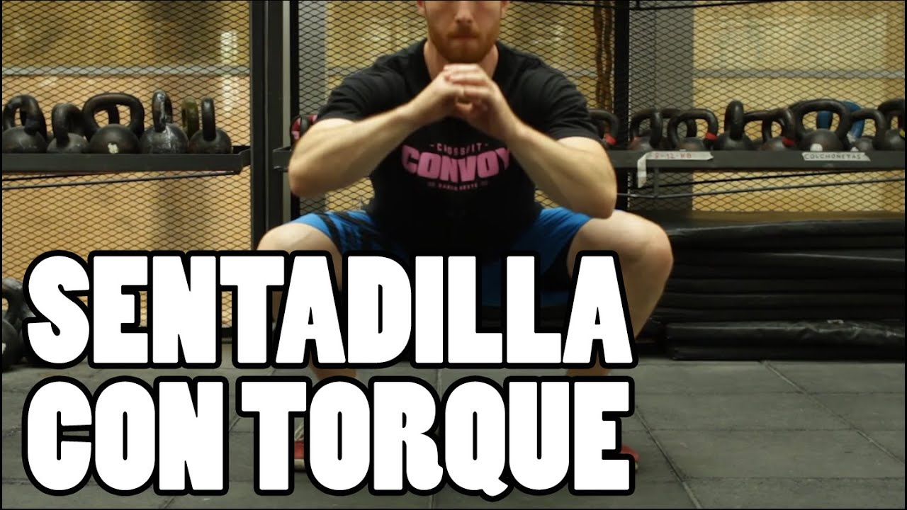 SENTADILLA CON TORQUE