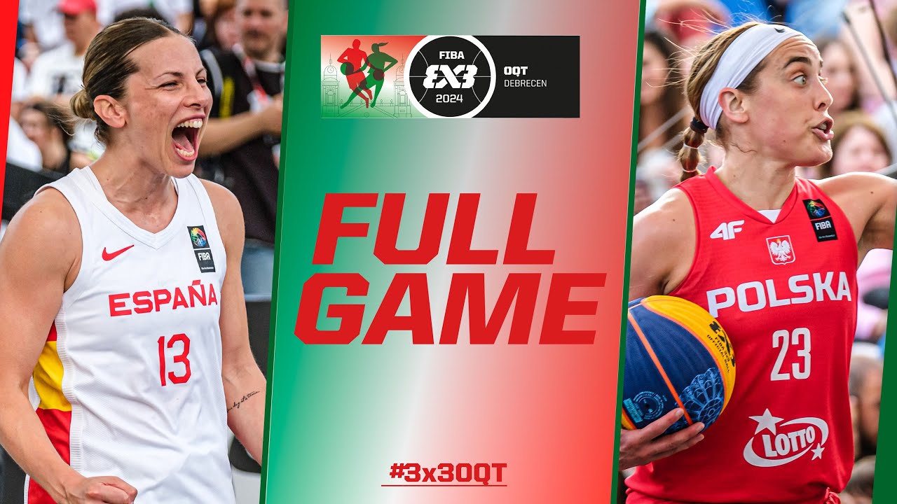 Spain 🇪🇸 vs Poland 🇵🇱 | Women Quarter-Finals Game | FIBA #3x3OQT 2024 | 3x3 Basketball
