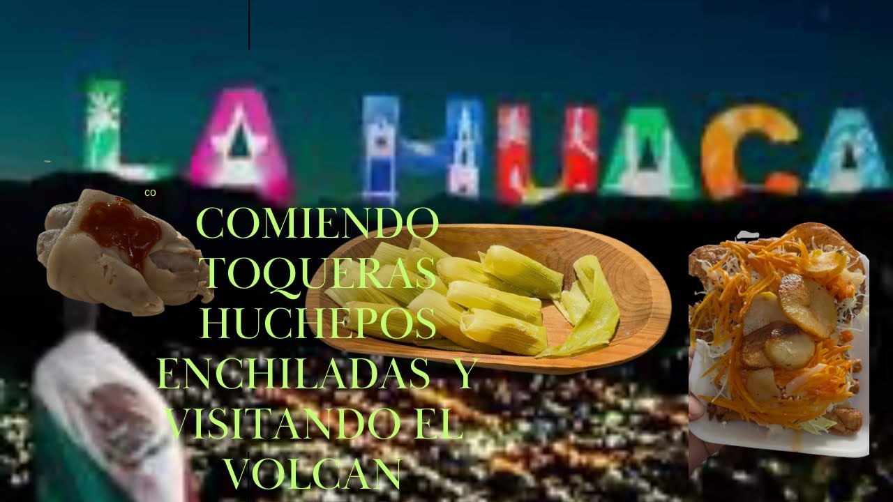 La Huacana Comiendo Toqueras Huchepos Enchiladas Y Visitamdo El Volcano  #frankygsdj #viajando 