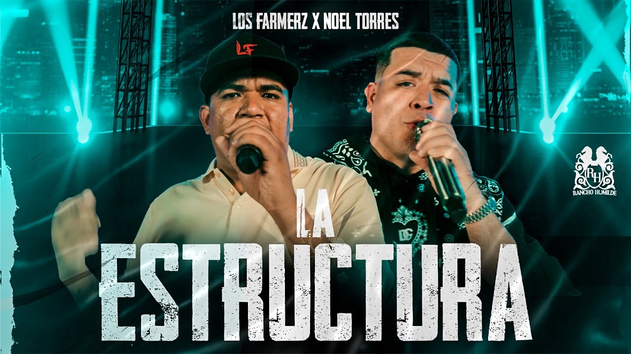 Los Farmerz x Noel Torres - La Estructura [En Vivo]