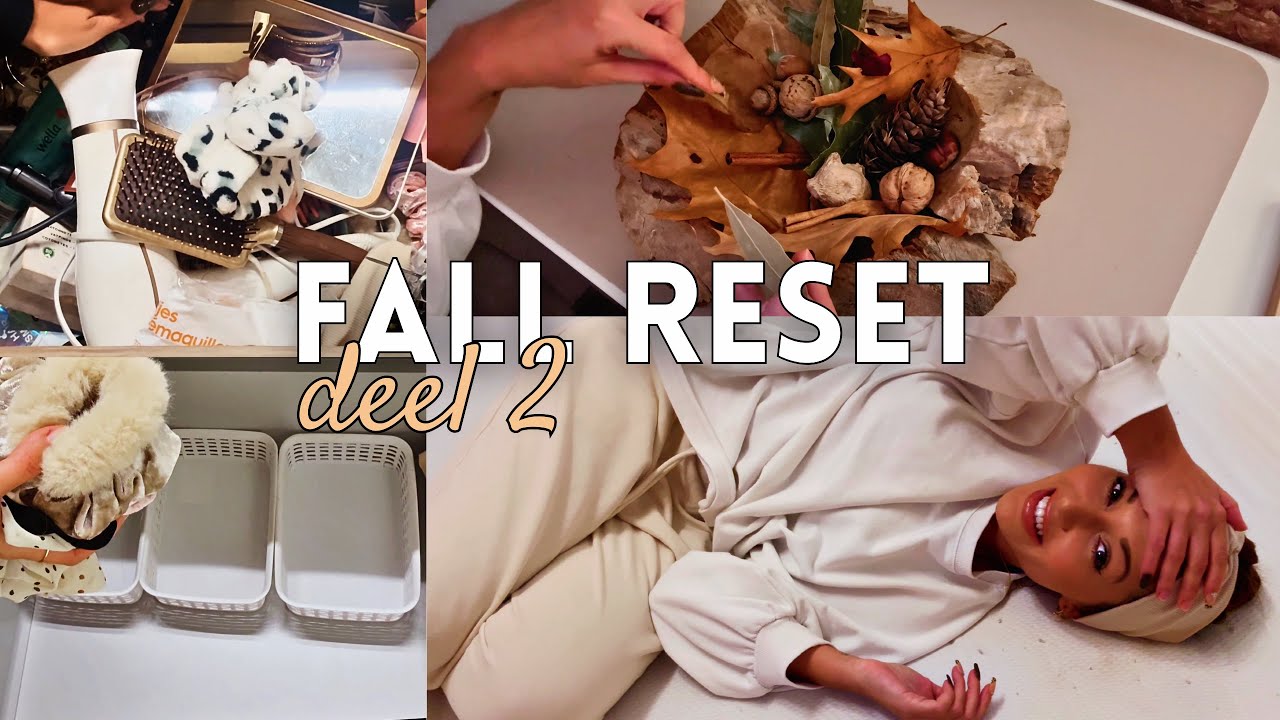 HERFST RESET 🍂 Deel 2 | BADKAMER ORGANIZEN, DECOREREN VOOR DE HERFST