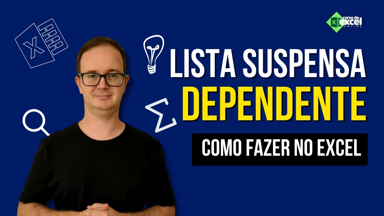 Aprenda a criar uma Lista Suspensa Dependente no Excel