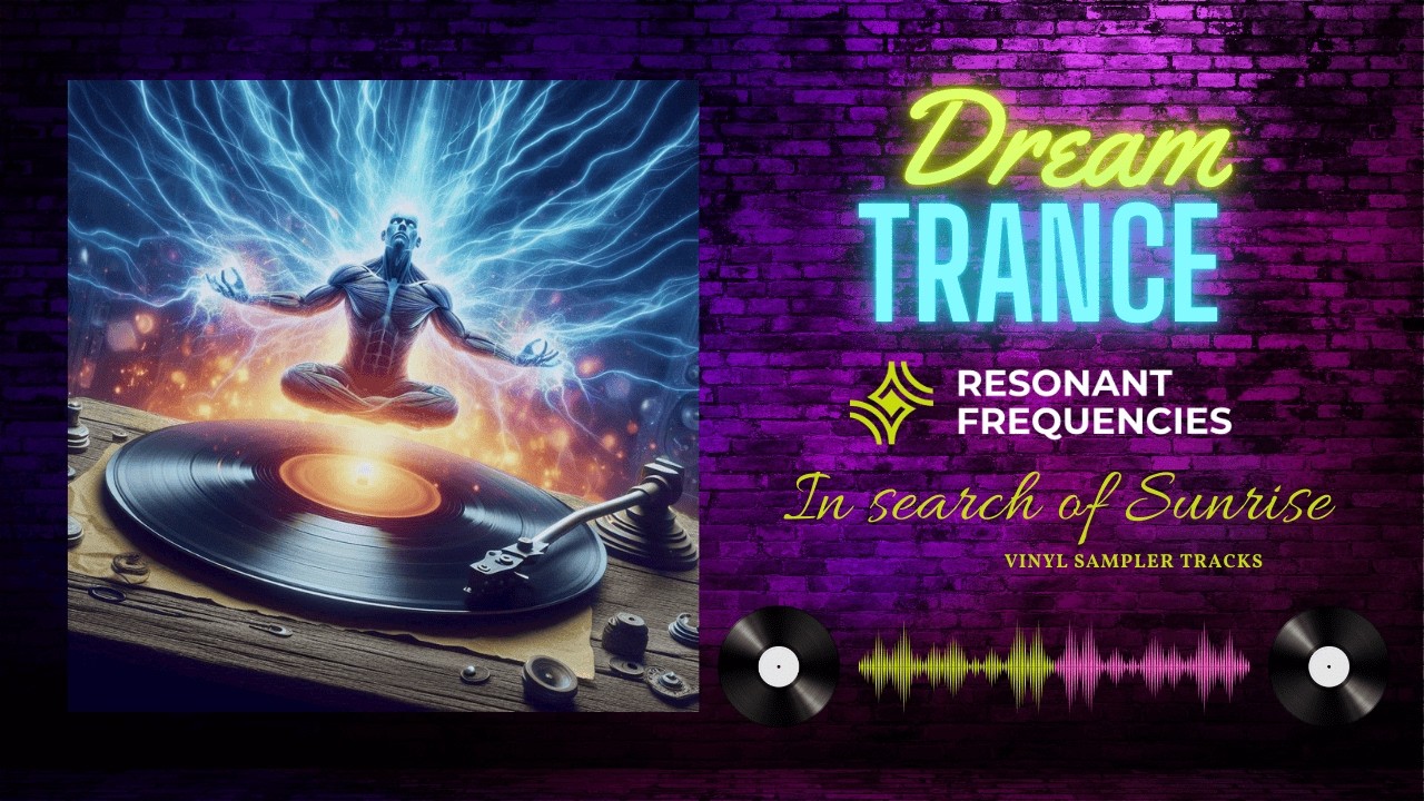 Dream Trance Vinyl + Digital, Session 2 (In search of sunrise)