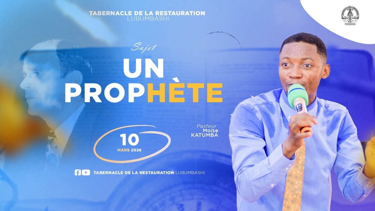 UN PROPHETE Vol 1 | Pasteur Moïse KATUMBA | Mardi 10.03.2026