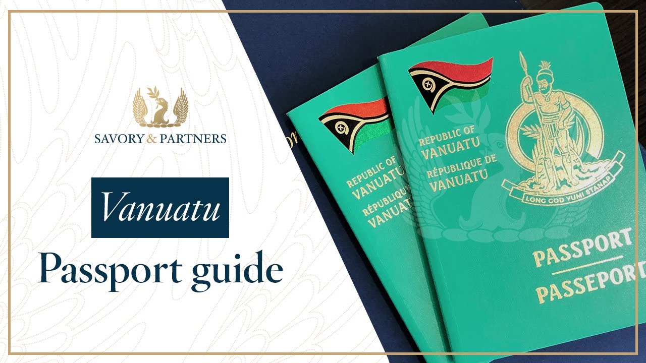 Vanuatu Citizenship by Investment Program Guide - Savory & Partners