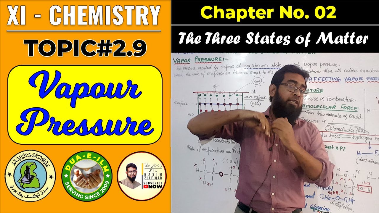 2.9 Vapor Pressure || XI - Chemistry || CH#2 || The Three States of Matter || Sindh Text Book Board