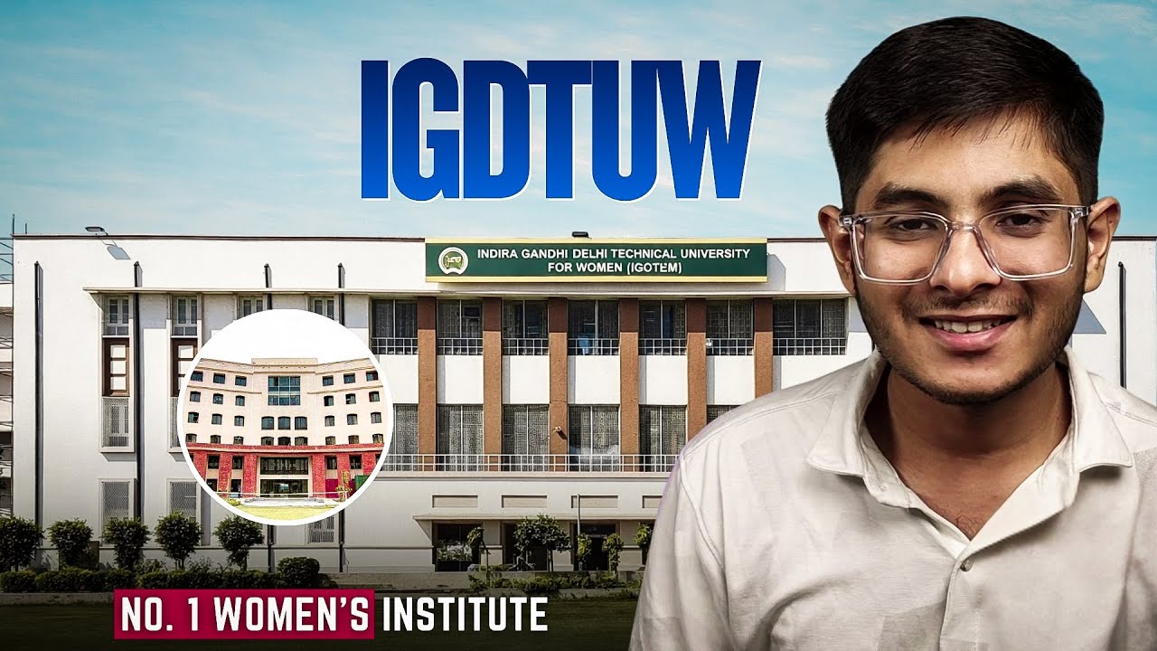 IGDTUW College Review 2026 | Placement, Fees, Campus, Reality Check 🔥