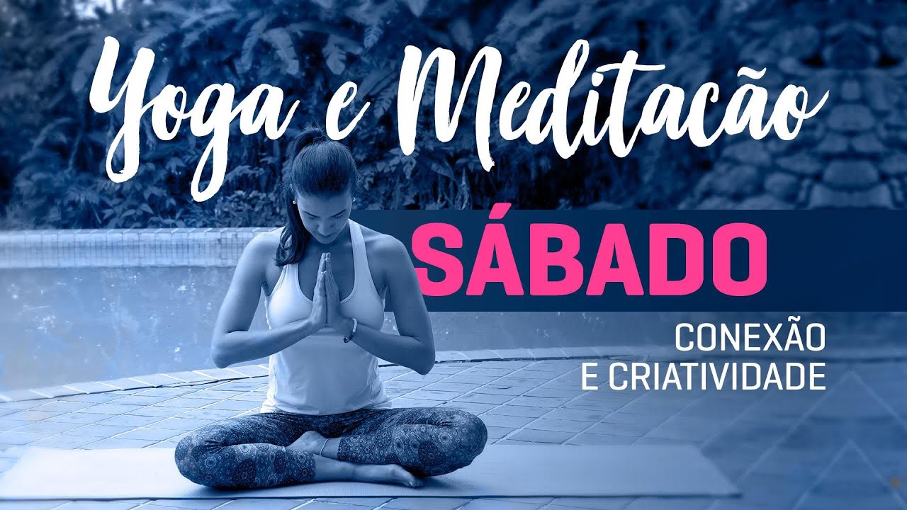 Yoga Conexão e Criatividade - Sábado