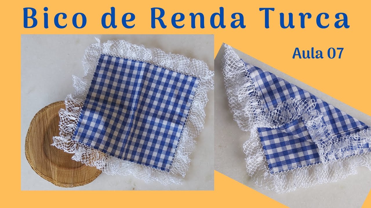 NOVO! DIY BICO DE RENDA TURCA PARA TOALHINHAS - LINHA ESTERLINA COATS - AULA 07 - FINAL