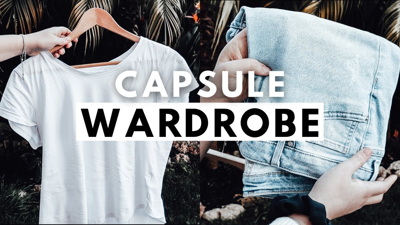 How To Build a Capsule Wardrobe 2021