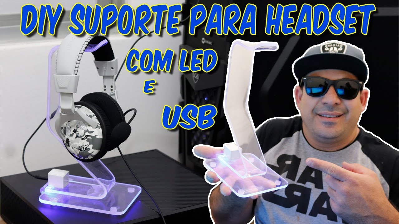 SUPORTE PARA HEADSET CASEIRO | LED E USB | DIY
