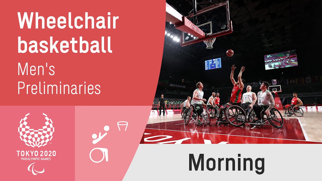 Wheelchair Basketball Preliminaries | Day 6 Morning | Tokyo 2020 Paralympic Games