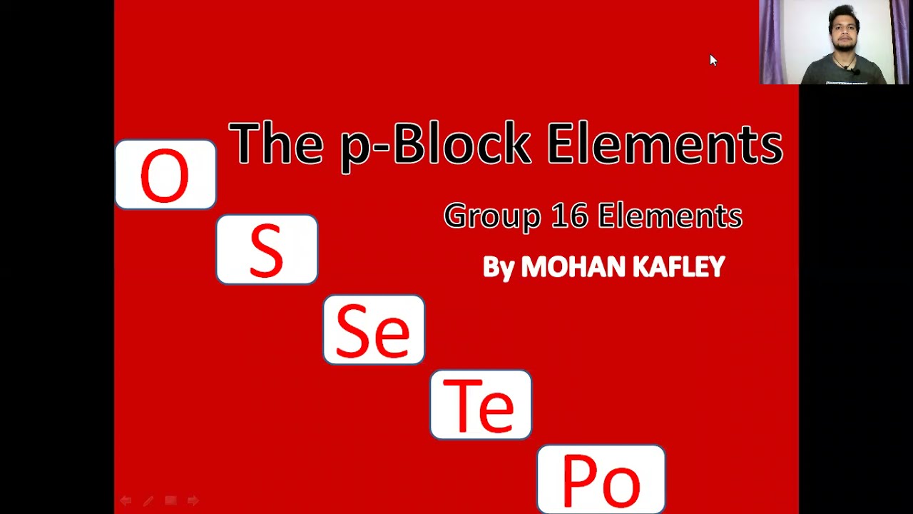 The p - Block Elements (Group 16 Elements)