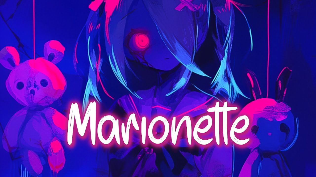 「Nightcore」 Marionette - Cjbeards ♡ (Lyrics)
